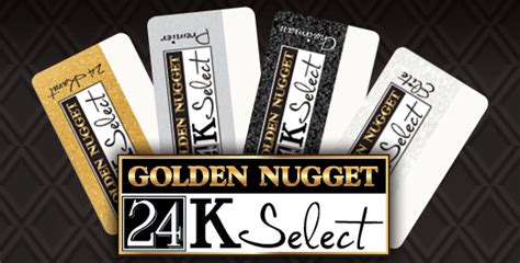 24k rewards golden nugget.